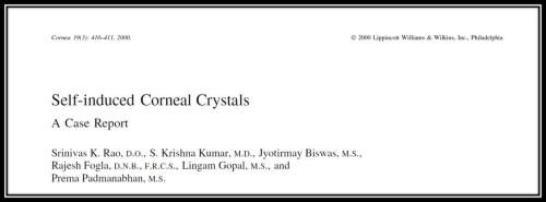 Self induced corneal crystals