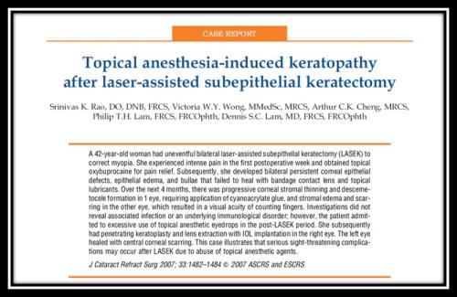 Topical anesthesia induced keratopathy after laser assisted subepithelial keratectomy